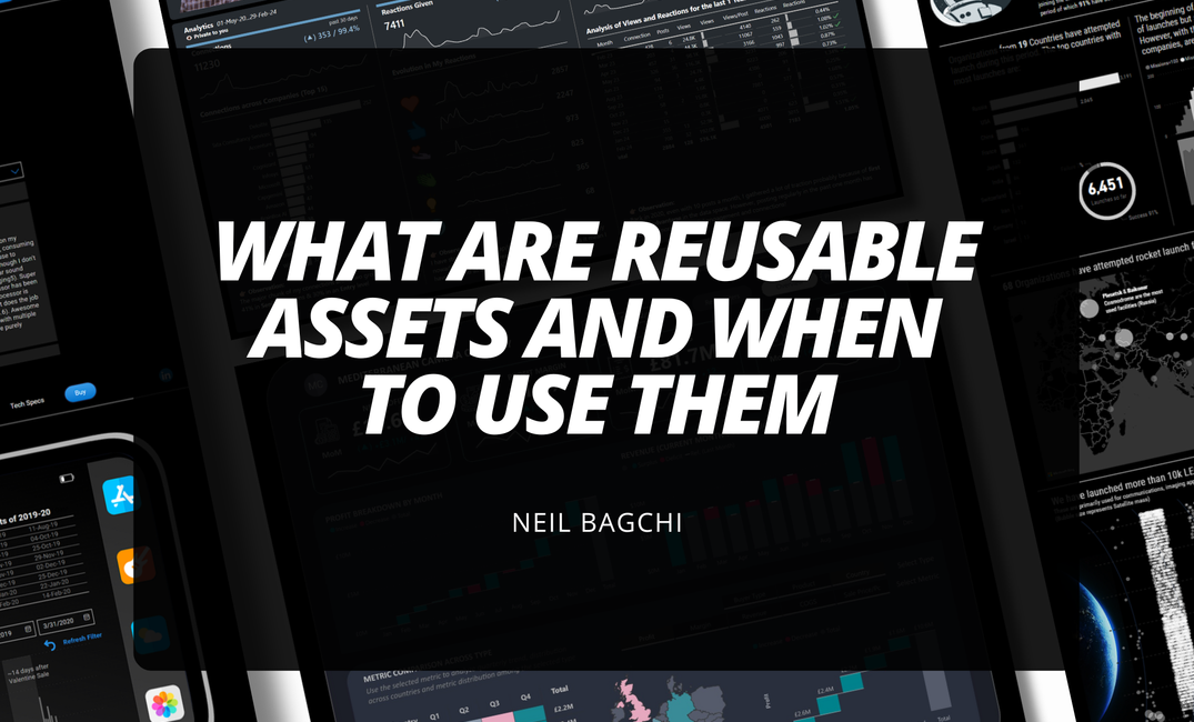 What are reusable assets in Power BI and when to use them?